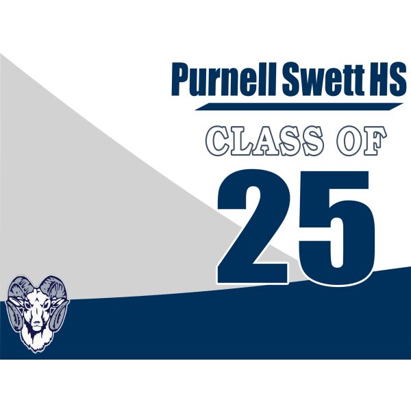 Purnell Swett Class of 25 Yard Sign  Thumbnail